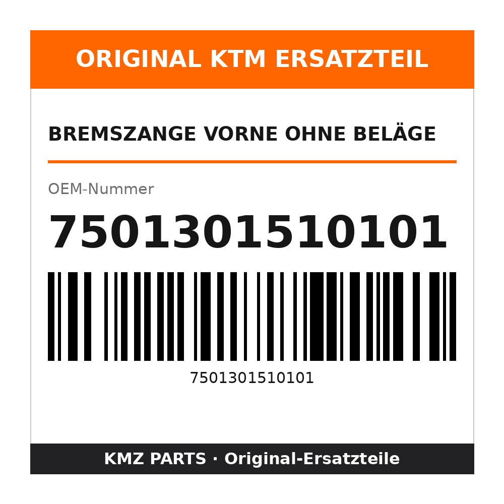 KTM Bremszange vorne ohne Beläge 7501301510101