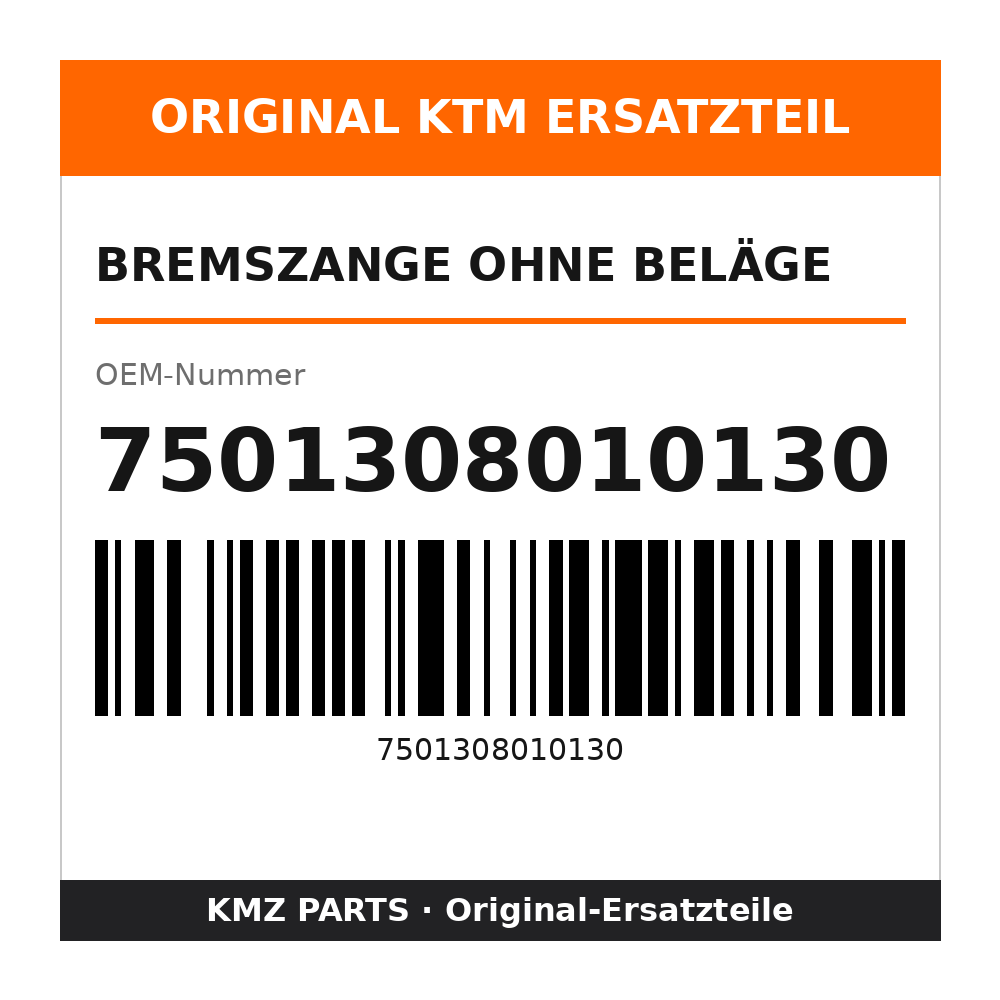 KTM Bremszange ohne Beläge 7501308010130