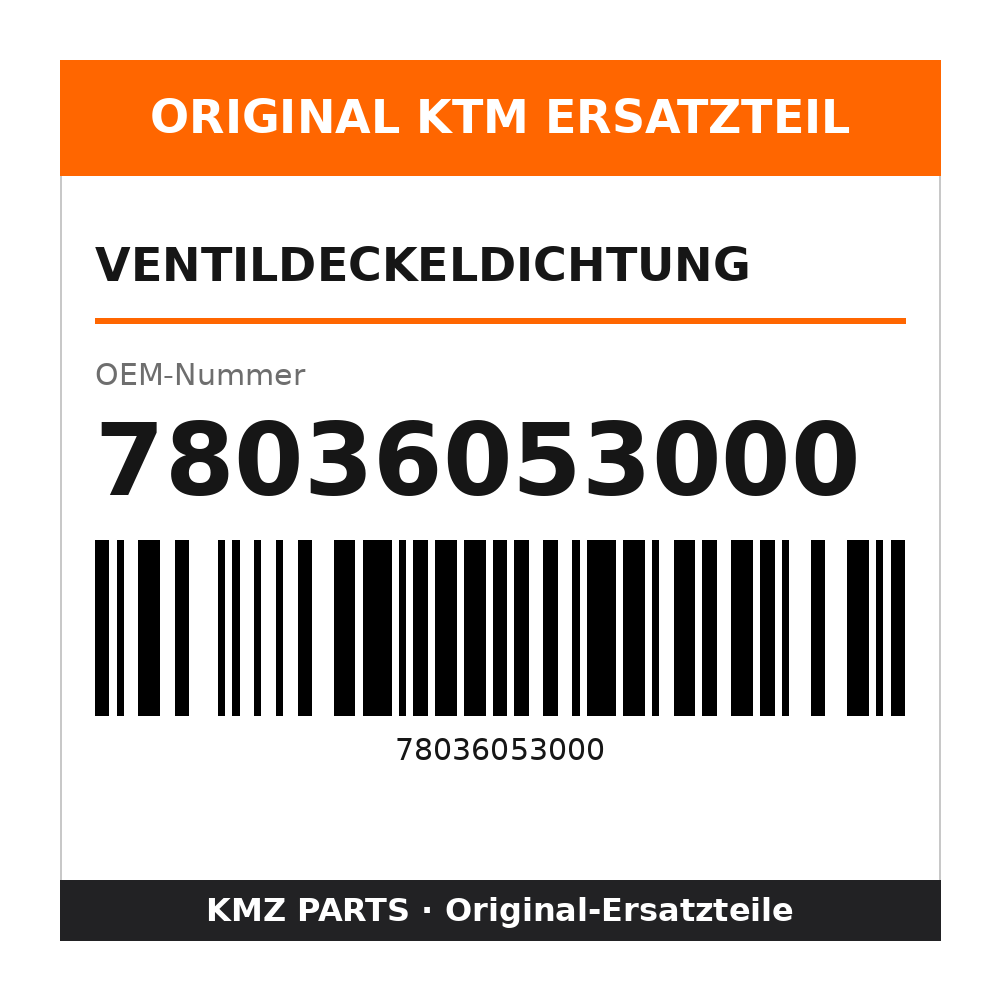 KTM Ventildeckeldichtung 78036053000