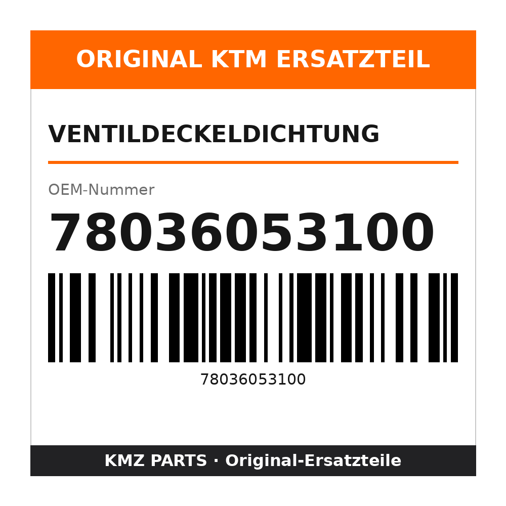 KTM Ventildeckeldichtung 78036053100