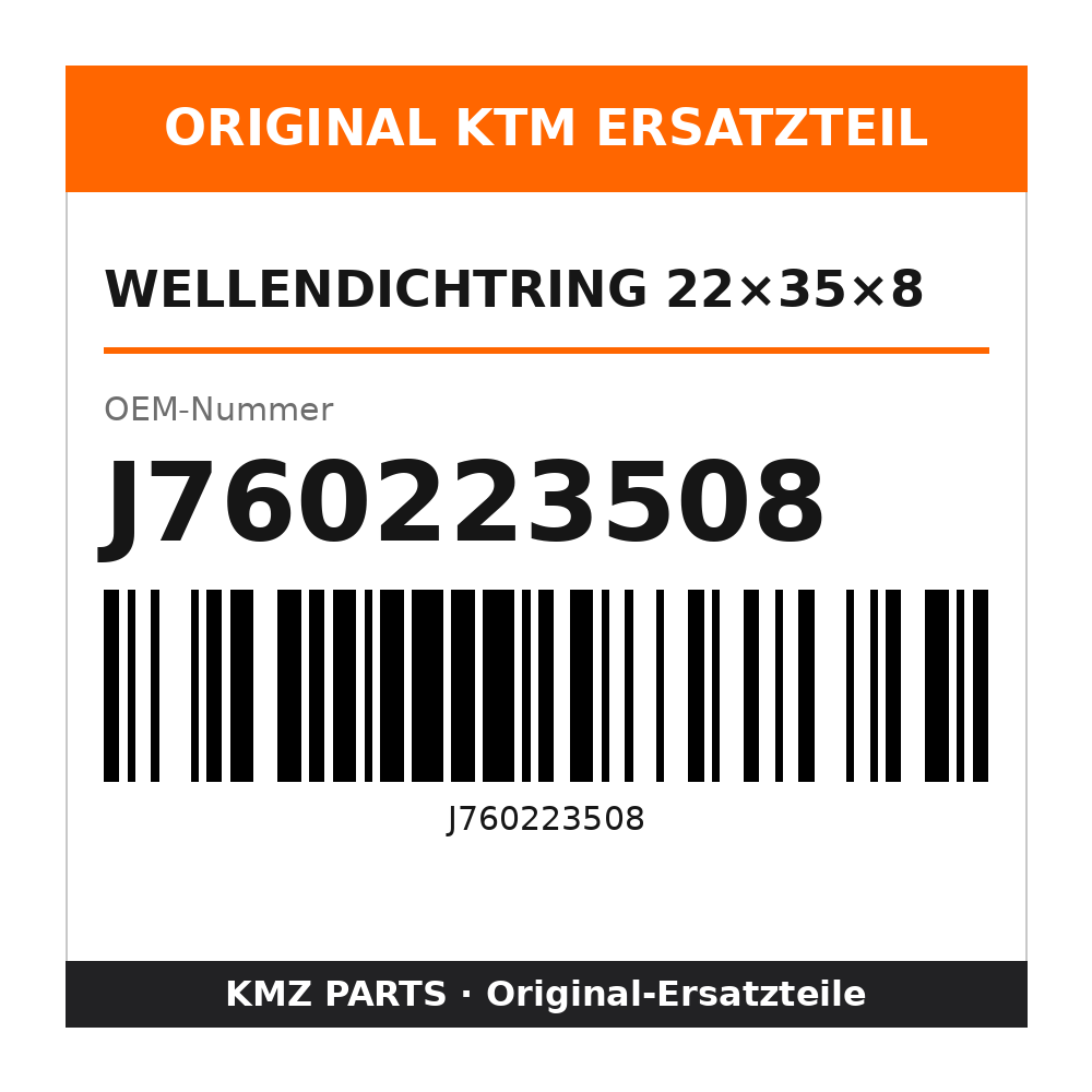 KTM Wellendichtring 22×35×8 J760223508
