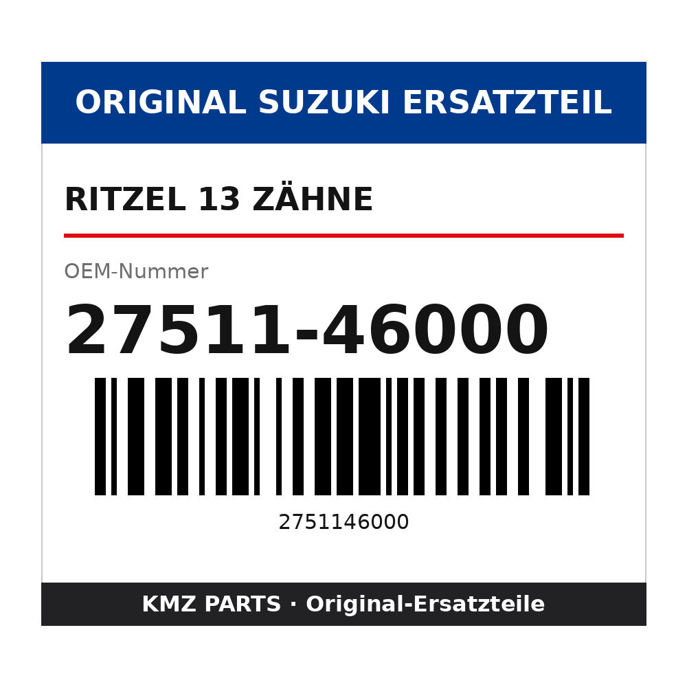 Suzuki Ritzel 13 Zähne 27511-46000