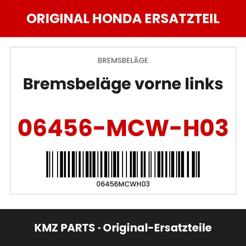 Honda Original Bremsbeläge vorne links 06456-MCW-H03