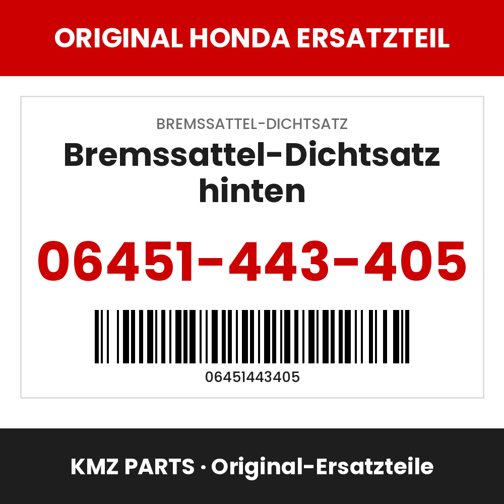 Honda Original Bremssattel-Dichtsatz hinten 06451-443-405