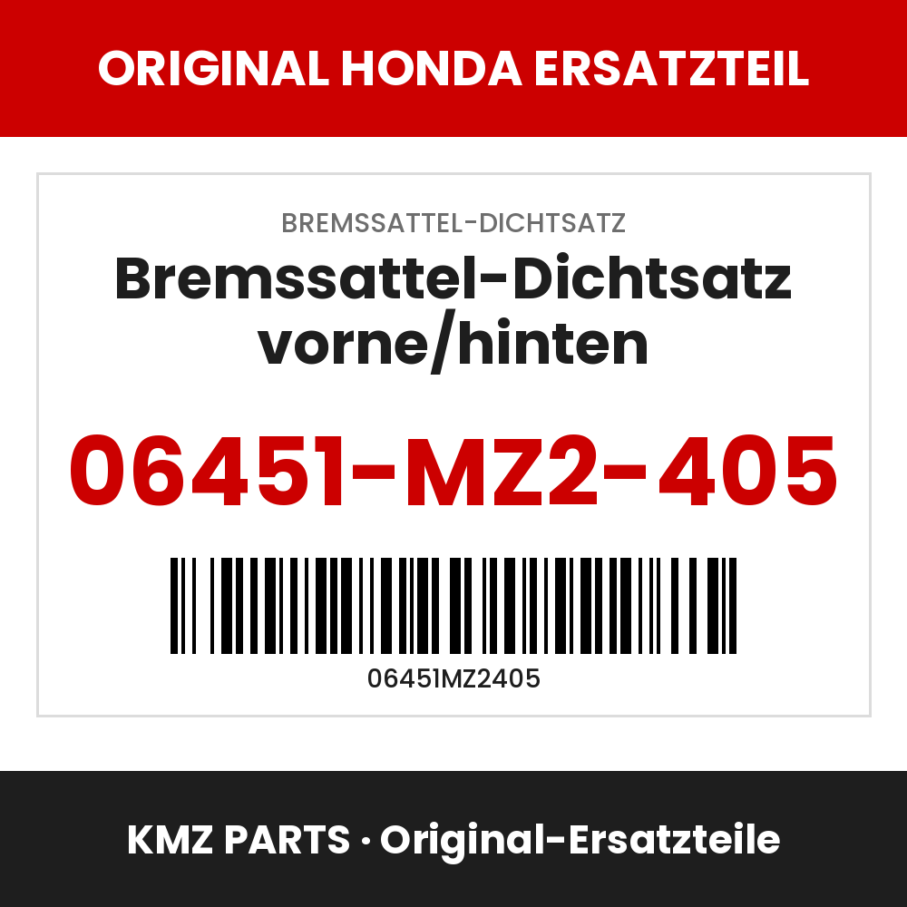 Honda Original Bremssattel-Dichtsatz vorne/hinten 06451-MZ2-405