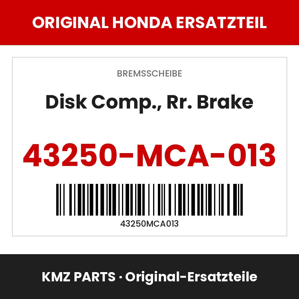 Honda Original Disk Comp., Rr. Brake 43250-MCA-013