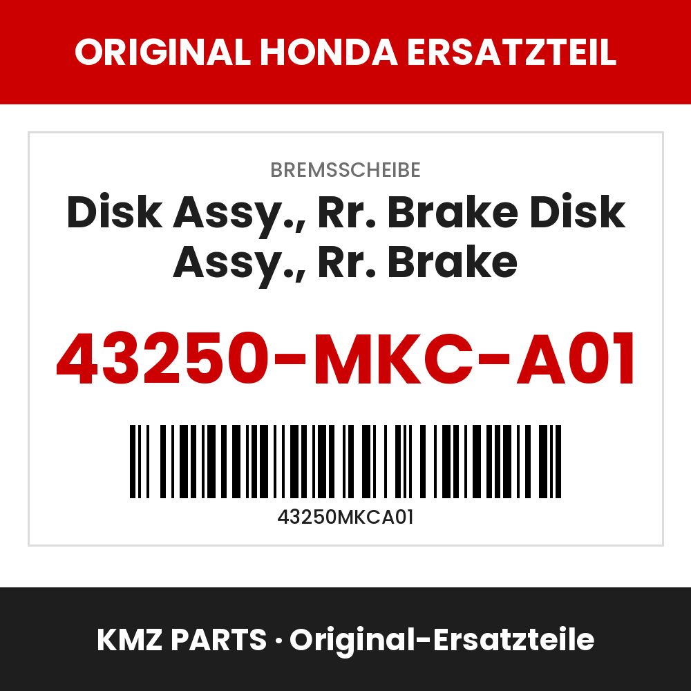 Honda Original Disk Assy., Rr. Brake Disk Assy., Rr. Brake 43250-MKC-A01