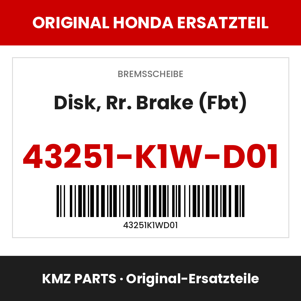 Honda Original Disk, Rr. Brake (Fbt) 43251-K1W-D01