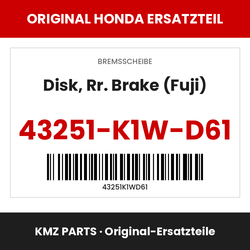 Honda Original Disk, Rr. Brake (Fuji) 43251-K1W-D61