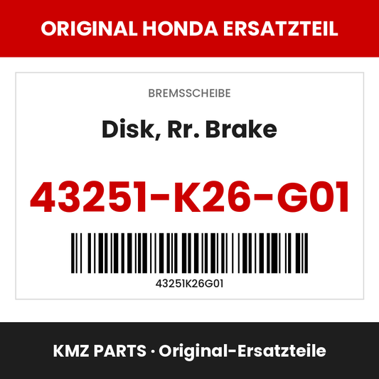 Honda Original Disk, Rr. Brake 43251-K26-G01