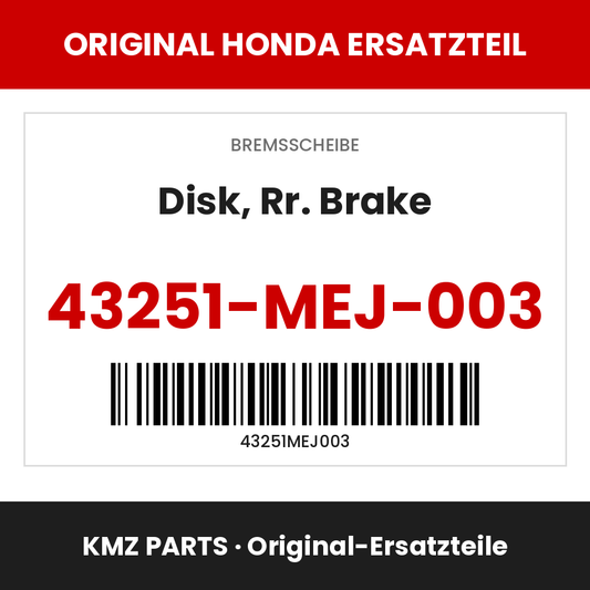 Honda Original Disk, Rr. Brake 43251-MEJ-003