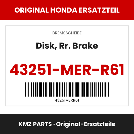 Honda Original Disk, Rr. Brake 43251-MER-R61
