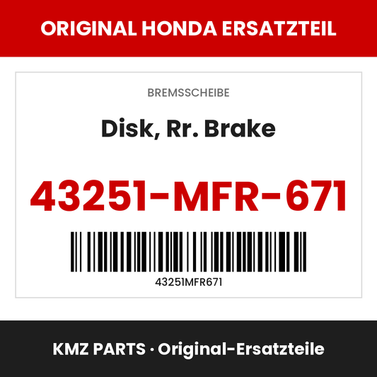 Honda Original Disk, Rr. Brake 43251-MFR-671