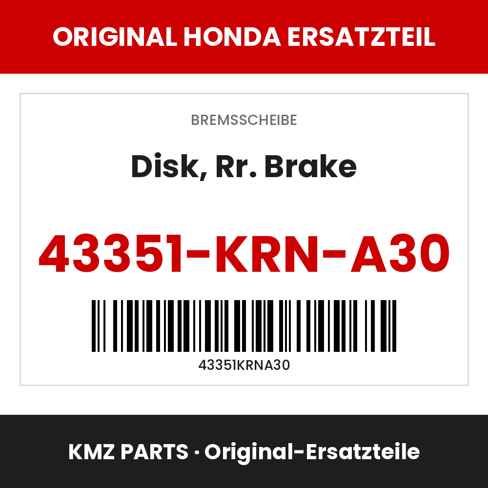 Honda Original Disk, Rr. Brake 43351-KRN-A30