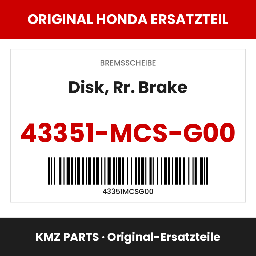 Honda Original Disk, Rr. Brake 43351-MCS-G00