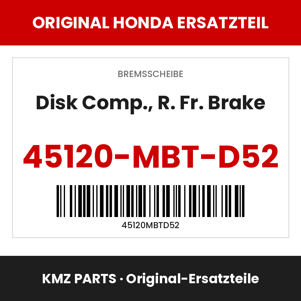 Honda Original Disk Comp., R. Fr. Brake 45120-MBT-D52