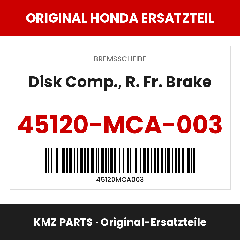 Honda Original Disk Comp., R. Fr. Brake 45120-MCA-003