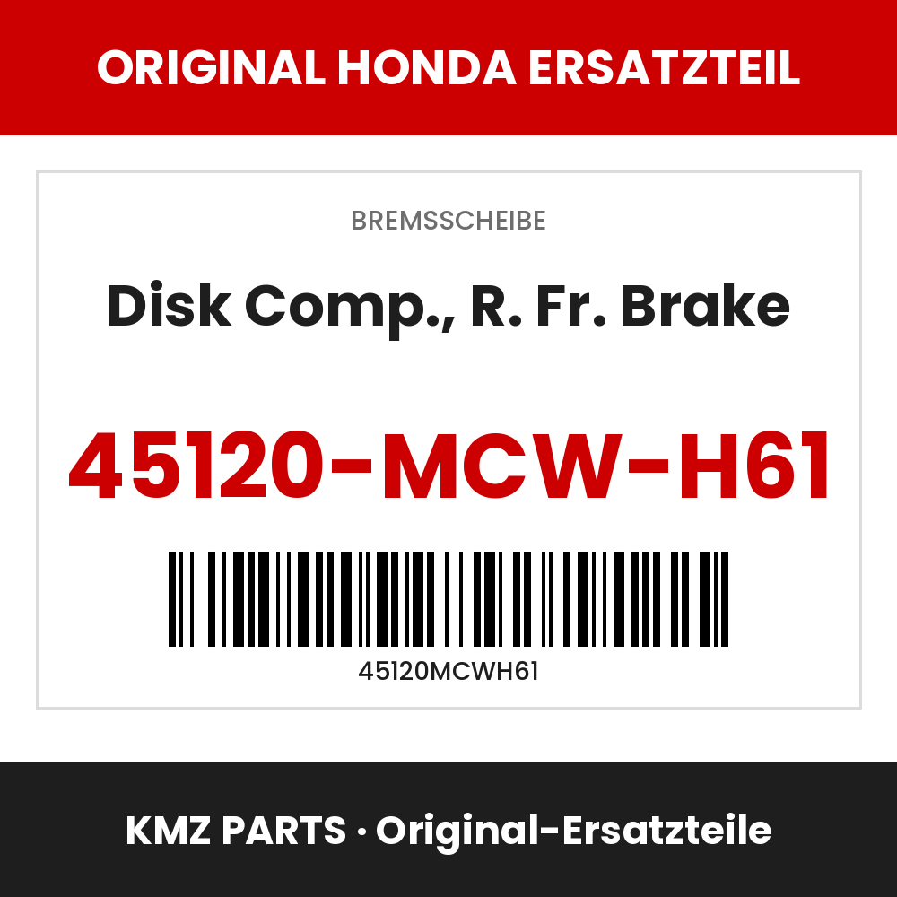 Honda Original Disk Comp., R. Fr. Brake 45120-MCW-H61