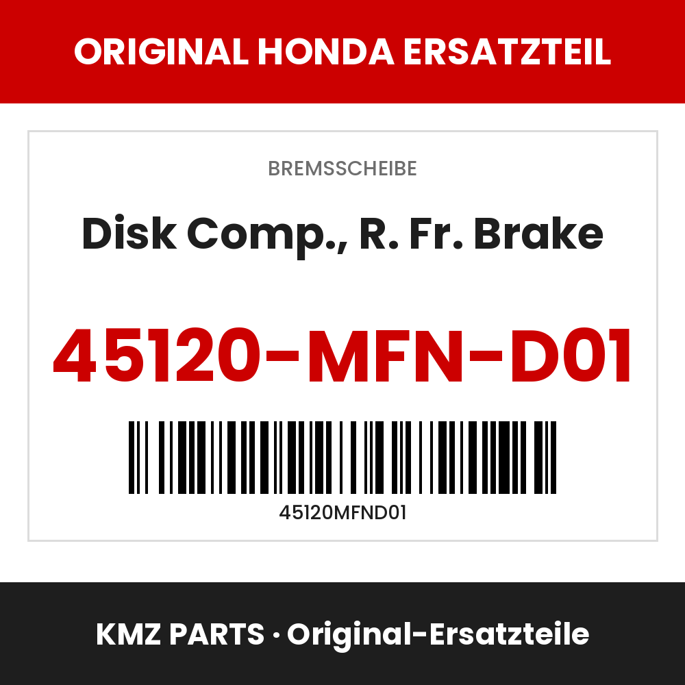 Honda Original Disk Comp., R. Fr. Brake 45120-MFN-D01