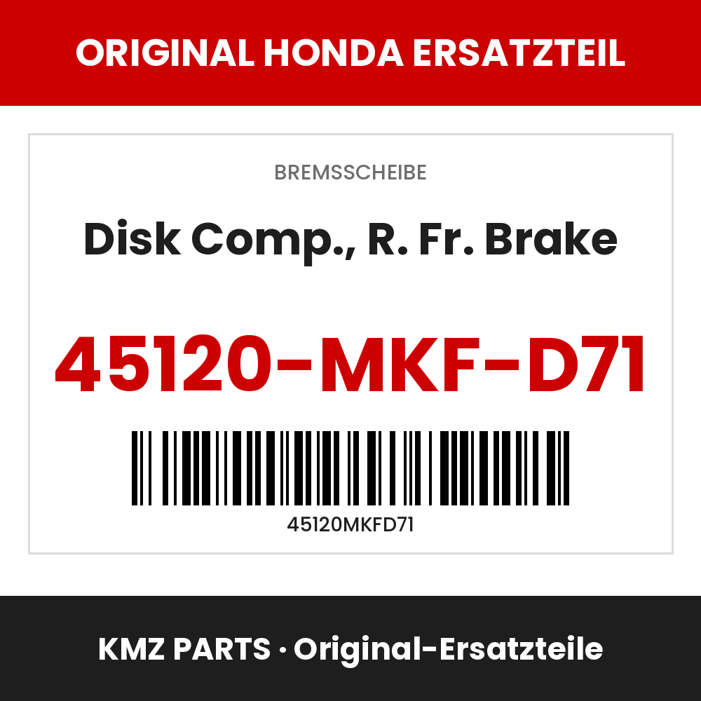 Honda Original Disk Comp., R. Fr. Brake 45120-MKF-D71