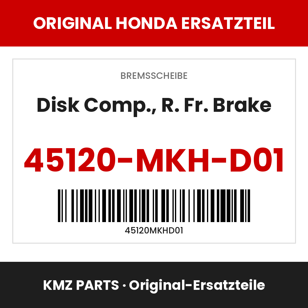 Honda Original Disk Comp., R. Fr. Brake 45120-MKH-D01