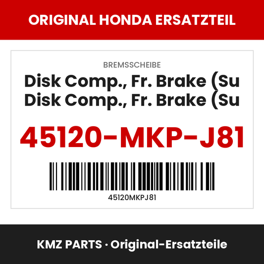Honda Original Disk Comp., Fr. Brake (Su Disk Comp., Fr. Brake (Su 45120-MKP-J81
