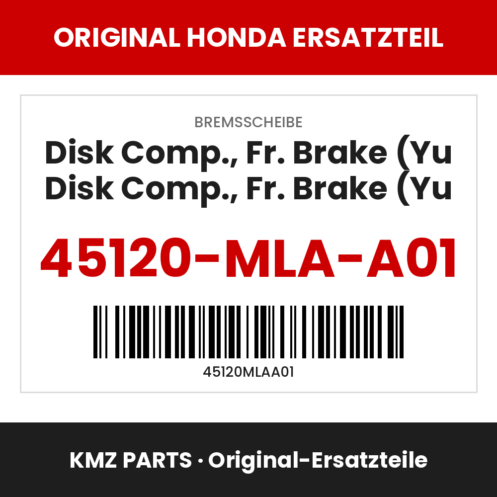 Honda Original Disk Comp., Fr. Brake (Yu Disk Comp., Fr. Brake (Yu 45120-MLA-A01