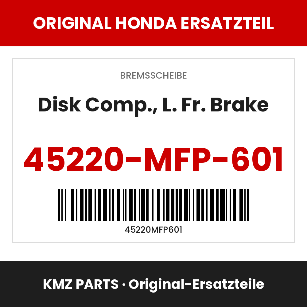 Honda Original Disk Comp., L. Fr. Brake 45220-MFP-601