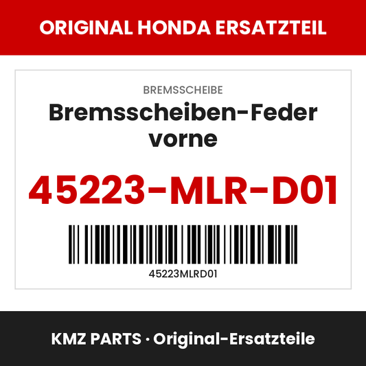 Honda Original Bremsscheiben-Feder vorne 45223-MLR-D01