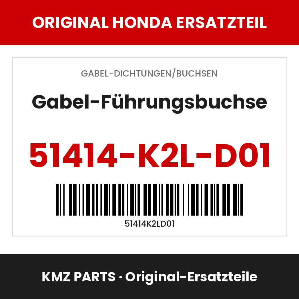 Honda Original Gabel-Führungsbuchse 51414-K2L-D01
