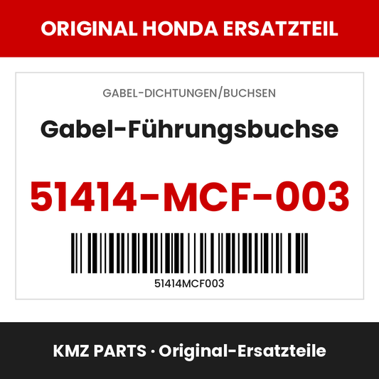 Honda Original Gabel-Führungsbuchse 51414-MCF-003