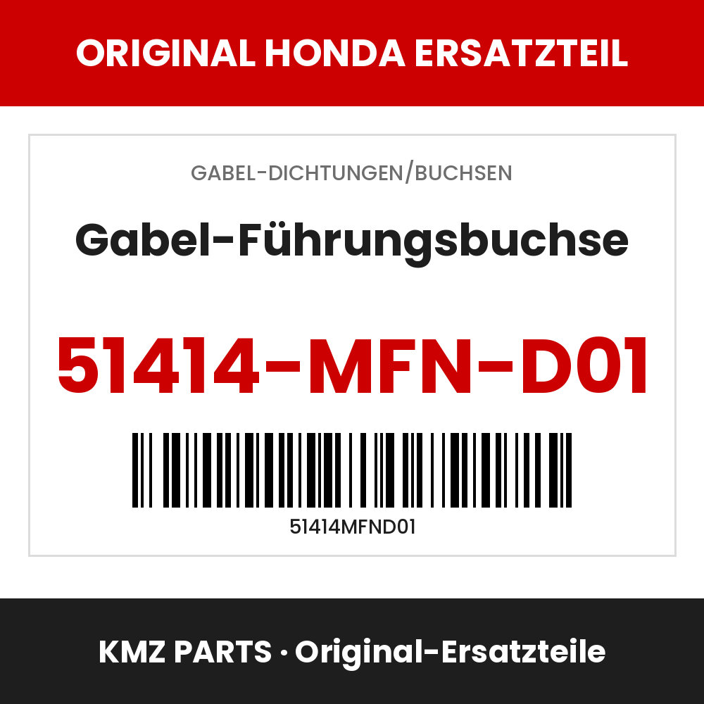 Honda Original Gabel-Führungsbuchse 51414-MFN-D01