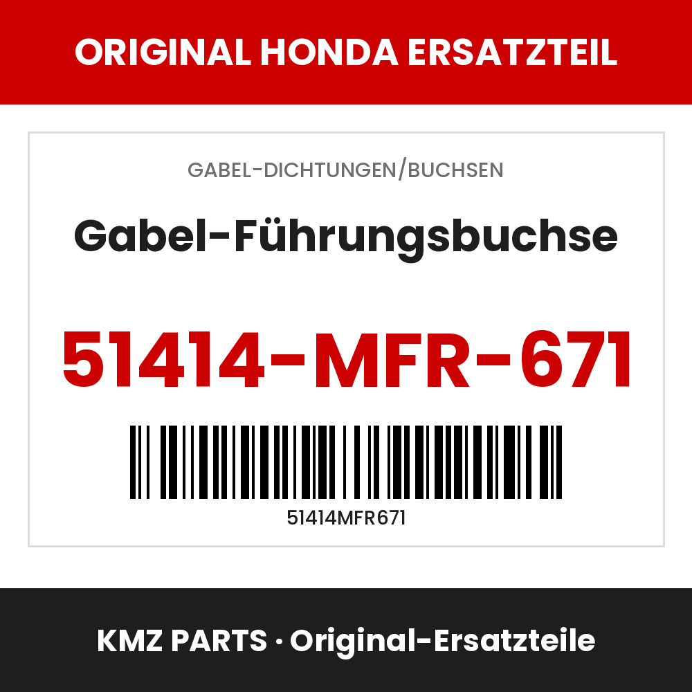 Honda Original Gabel-Führungsbuchse 51414-MFR-671