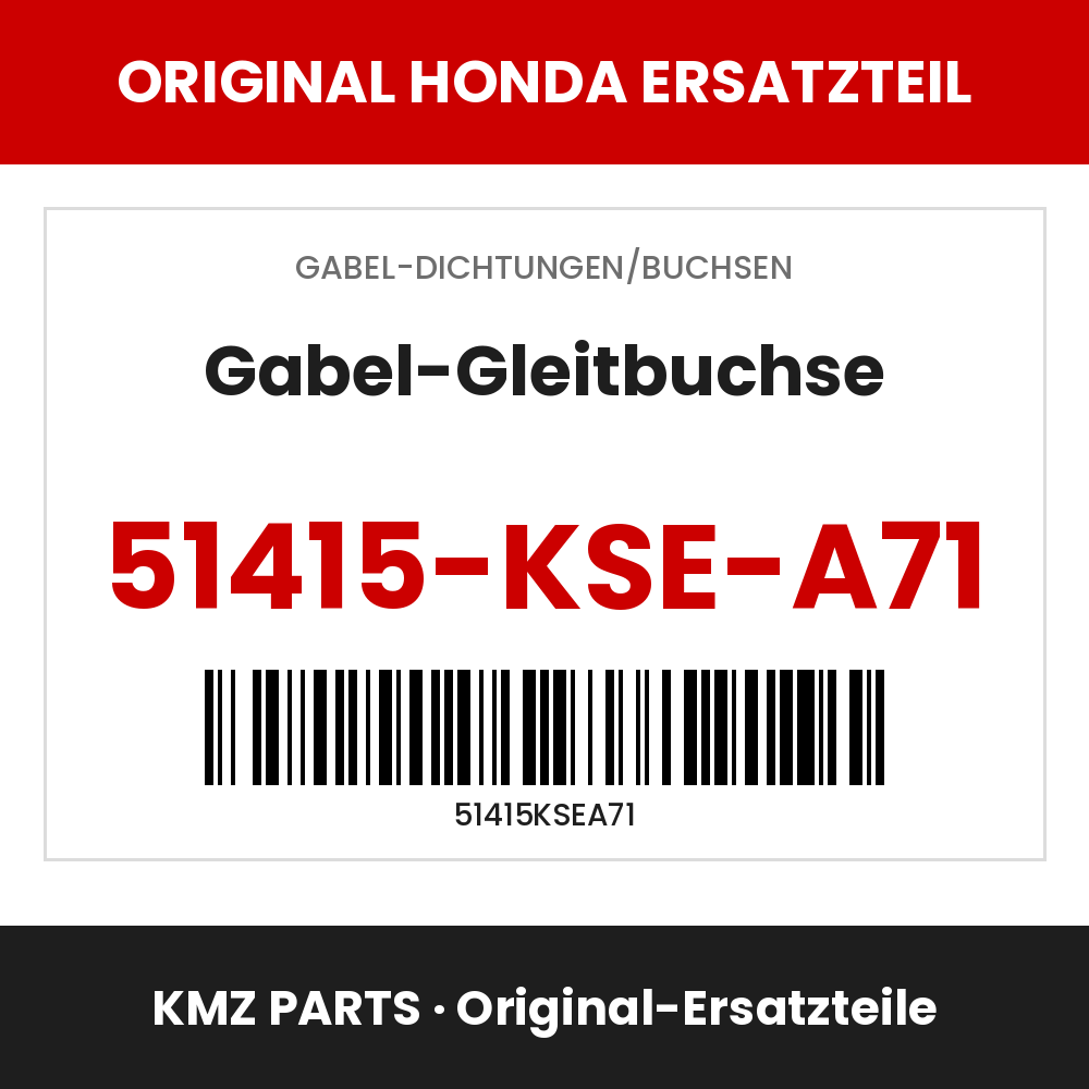 Honda Original Gabel-Gleitbuchse 51415-KSE-A71