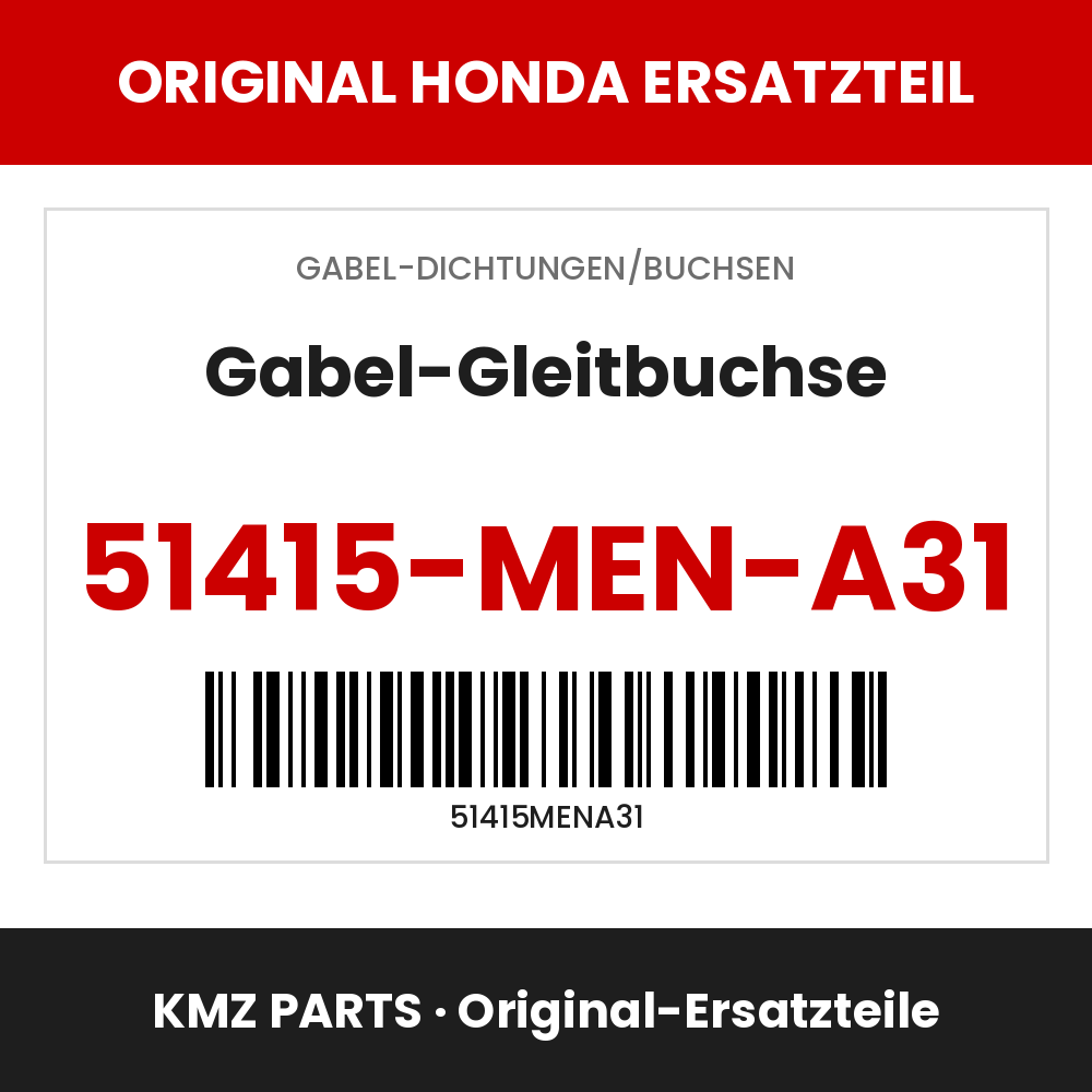 Honda Original Gabel-Gleitbuchse 51415-MEN-A31