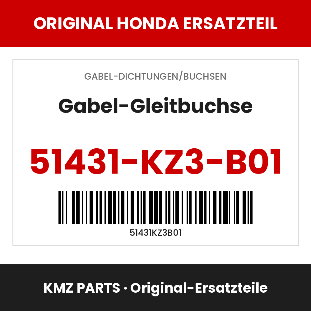 Honda Original Gabel-Gleitbuchse 51431-KZ3-B01