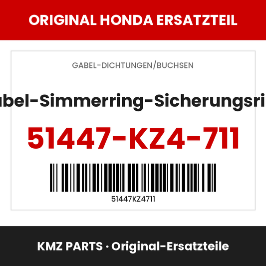 Honda Original Gabel-Simmerring-Sicherungsring 51447-KZ4-711
