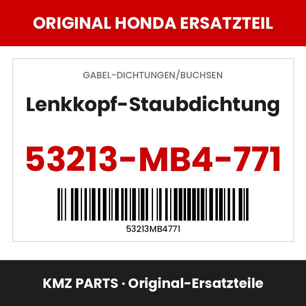 Honda Original Lenkkopf-Staubdichtung 53213-MB4-771