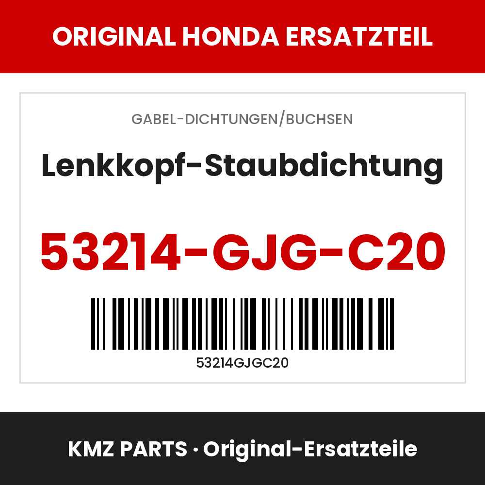 Honda Original Lenkkopf-Staubdichtung 53214-GJG-C20