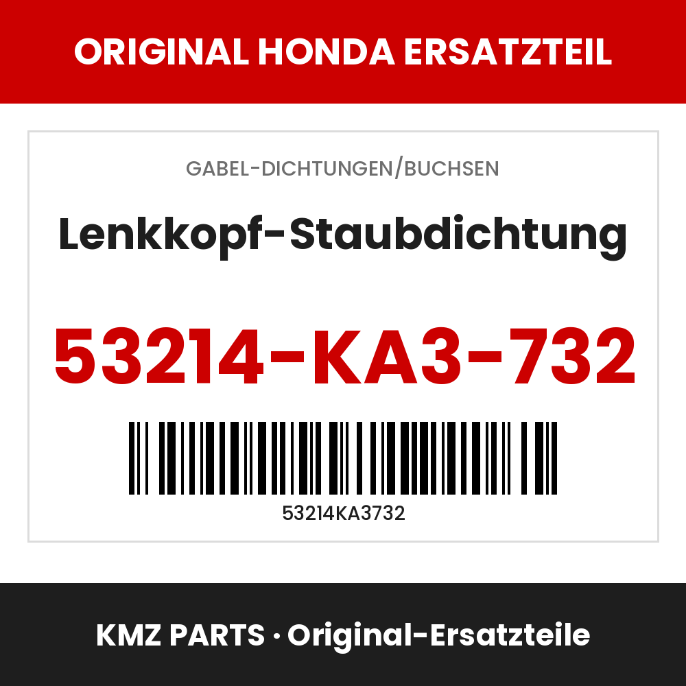 Honda Original Lenkkopf-Staubdichtung 53214-KA3-732