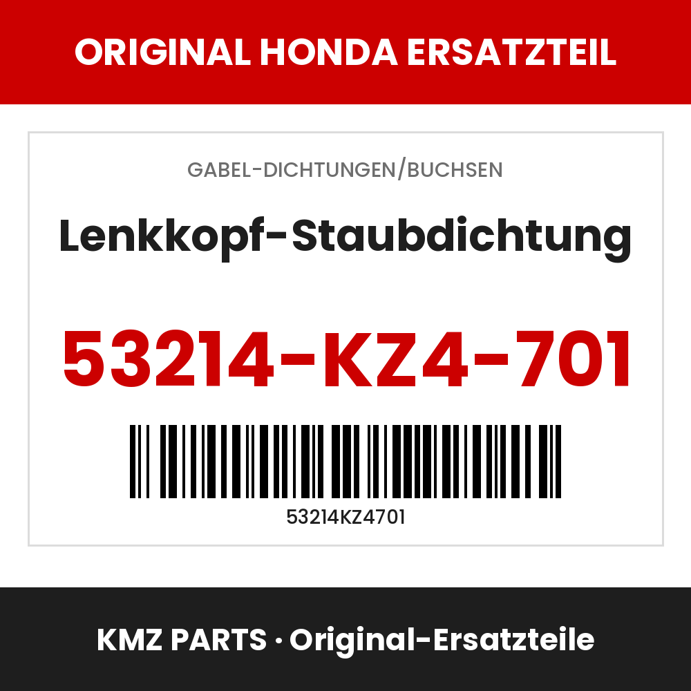 Honda Original Lenkkopf-Staubdichtung 53214-KZ4-701