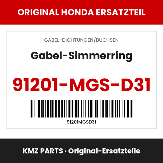 Honda Original Gabel-Simmerring 91201-MGS-D31
