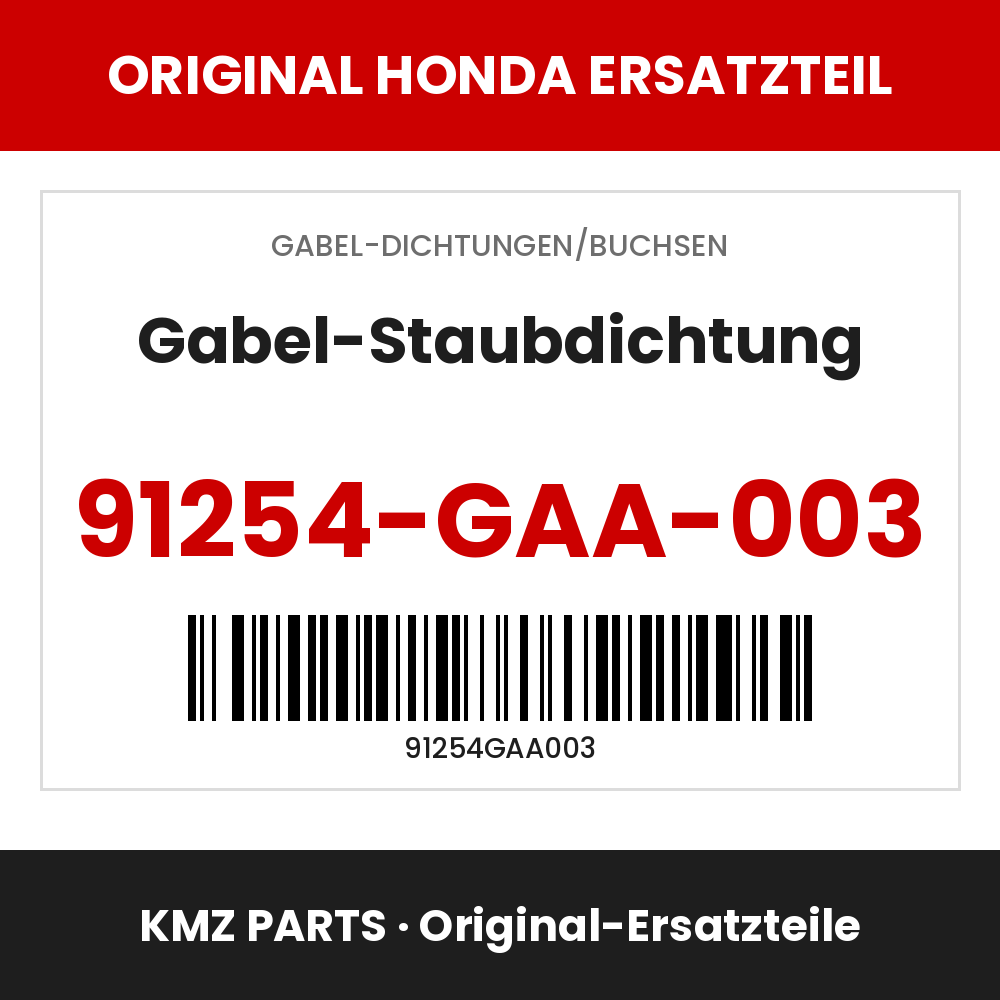 Honda Original Gabel-Staubdichtung 91254-GAA-003