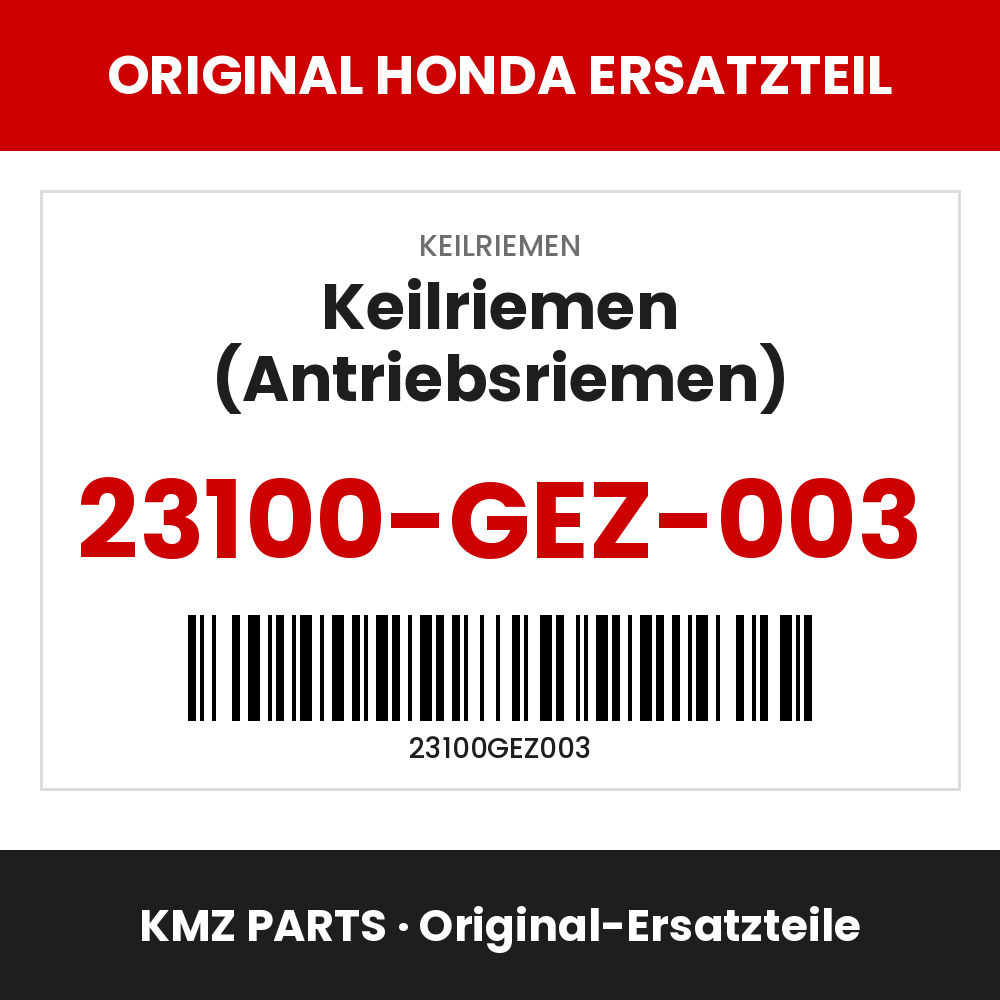Honda Original Keilriemen (Antriebsriemen) 23100-GEZ-003