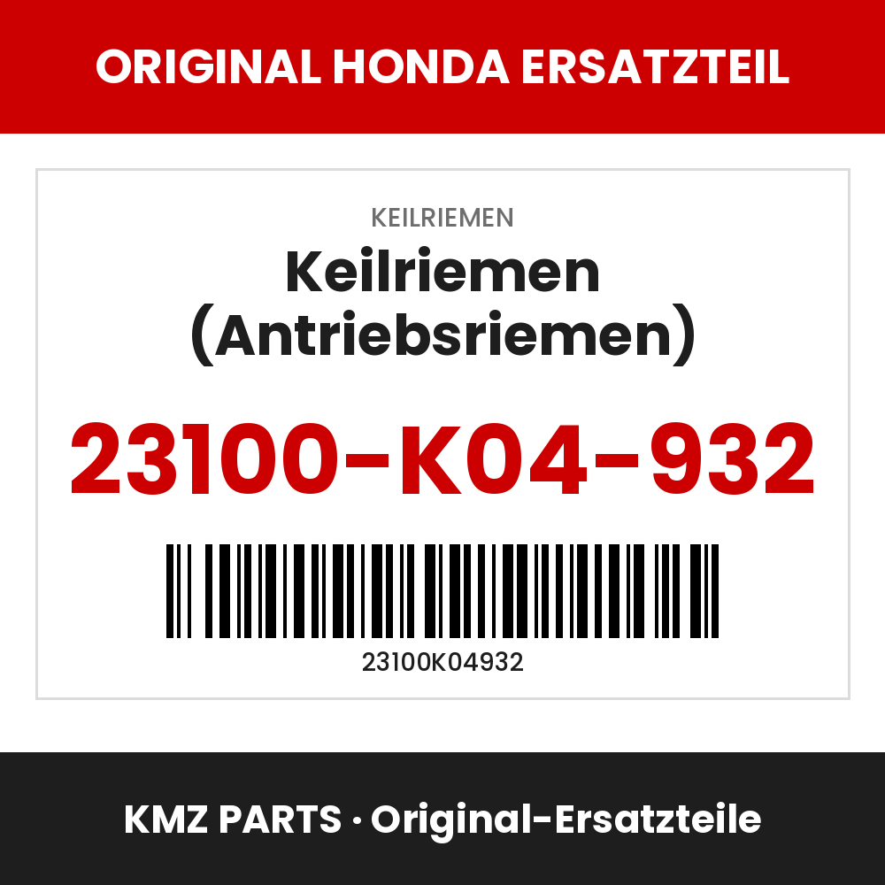 Honda Original Keilriemen (Antriebsriemen) 23100-K04-932