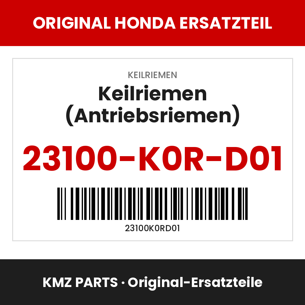 Honda Original Keilriemen (Antriebsriemen) 23100-K0R-D01