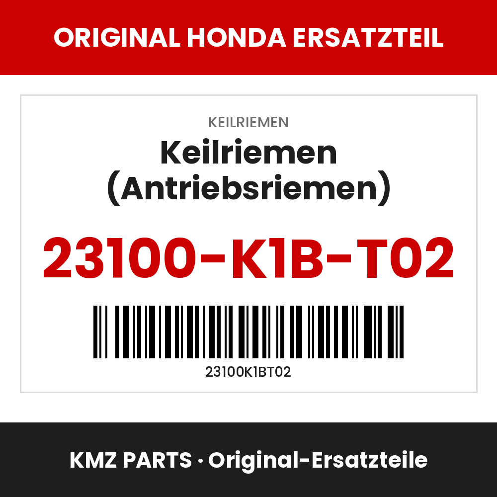 Honda Original Keilriemen (Antriebsriemen) 23100-K1B-T02