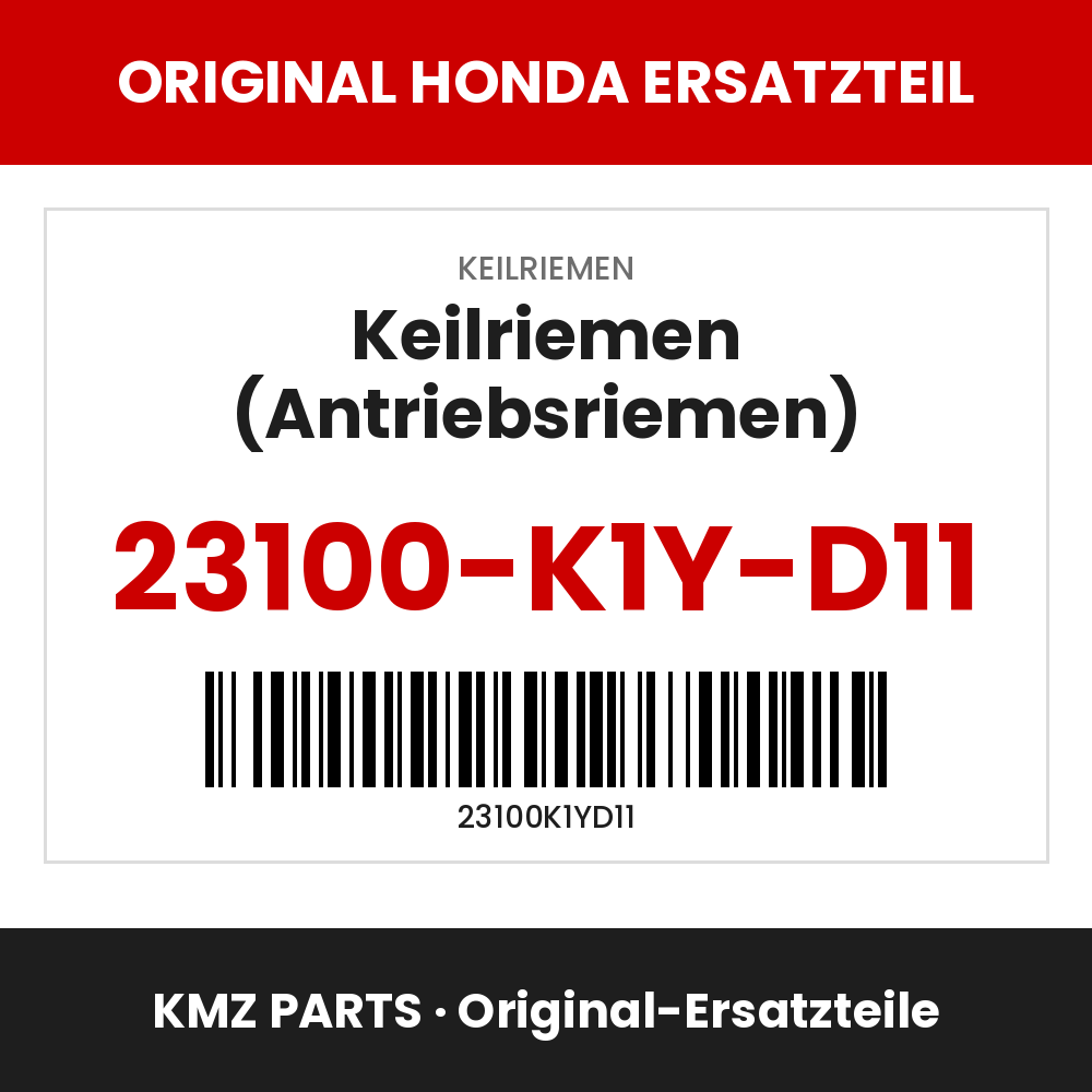 Honda Original Keilriemen (Antriebsriemen) 23100-K1Y-D11