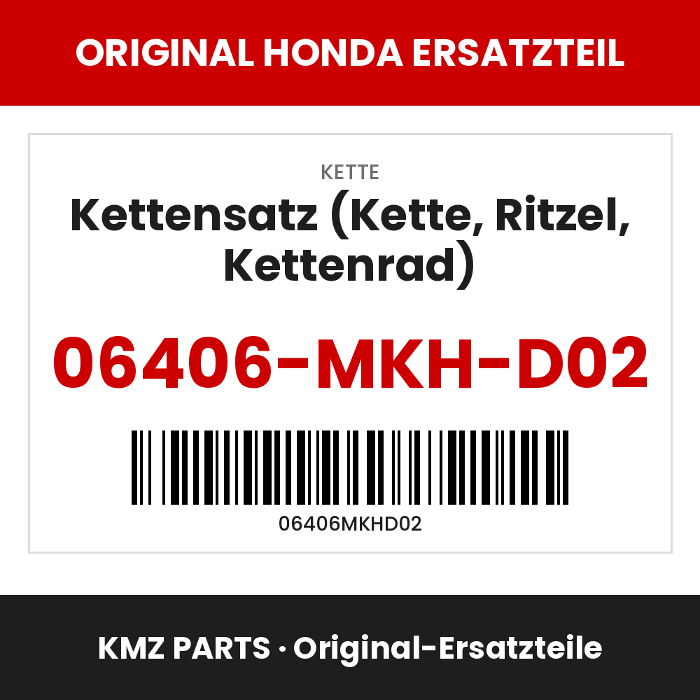 Honda Original Kettensatz (Kette, Ritzel, Kettenrad) 06406-MKH-D02