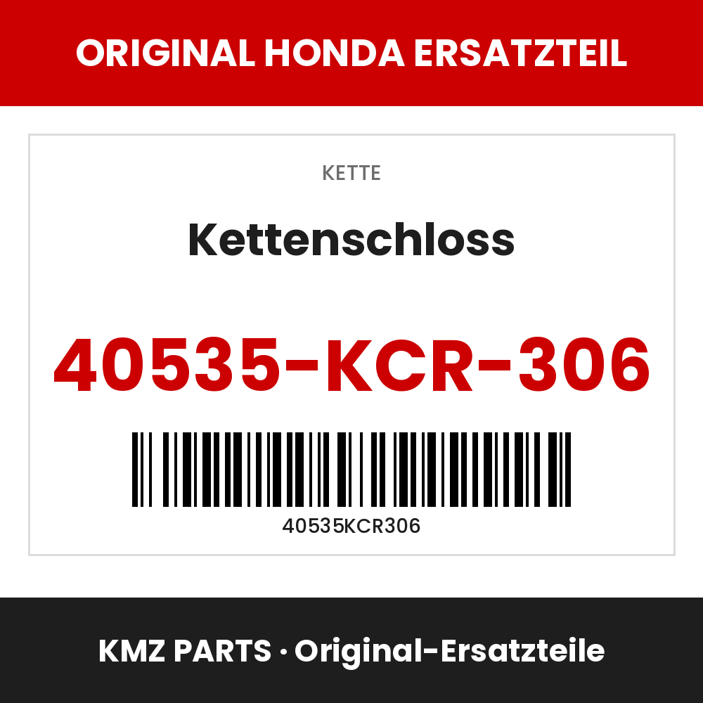 Honda Original Kettenschloss 40535-KCR-306